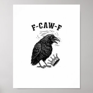 Poster F Caw F Sem Reis Na América Estilo Criativo