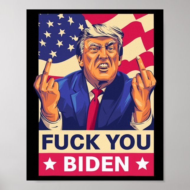 Poster F%ck Você Biden Engraçado Trump (Frente)