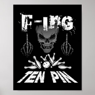 Poster F-ing Boliche da Equipe de Dez Pinos