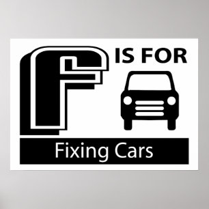Pôster F Is For Fixing Cars