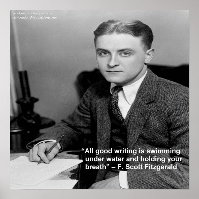 Pôster “F Scott Fitzgerald sobre “Boa Escrita” Citação de (Frente)