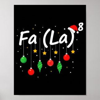 Poster Fa (la) 8 Funny Christmas Santa Fa La Math Teacher