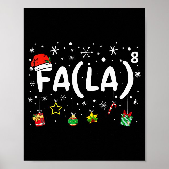 Poster Fa (la)8 Funny Christmas Santa Fa La Math Teacher  (Frente)