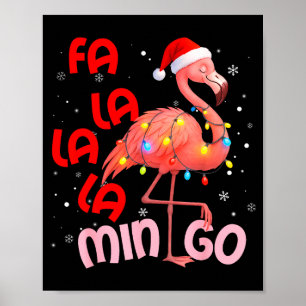 Poster Fa La La La Mingo Flamingo Natal Homens Mulheres C