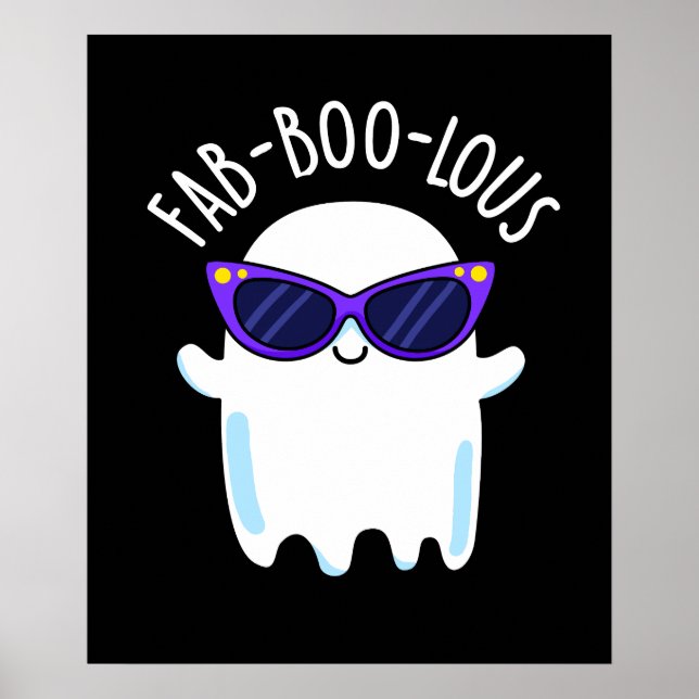 Poster Fab-Boo-Lous Funny Ghost Pun Dark BG (Frente)