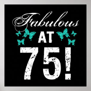 Poster Fabuloso 75º aniversário para ela