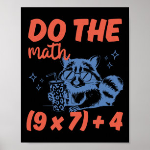 Poster Faça a Conta Professor de Matemática Engraçado 6 7