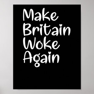 Poster Faça a Grã-Bretanha acordar novamente Slogan Stick