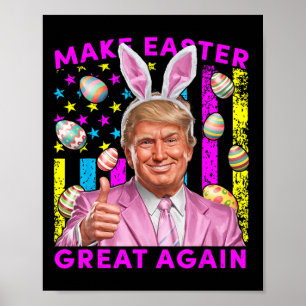 Poster Faça a Páscoa Grande Novamente Coelhinho Trump Eng