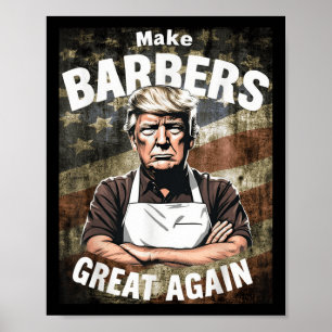 Poster Faça Barbeiros Excelente Novamente _ Barbeiros Par