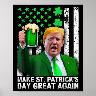 Poster Faça Excelente De Dia de São Patrício Novamente En