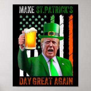 Poster Faça Excelente De Dia de São Patrício Novamente Sh