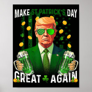 Poster Faça Excelente De Dia de São Patrício Novamente Sh