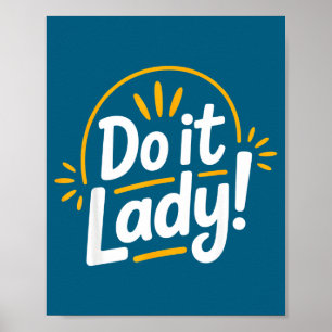 Poster Faça Isso Slogan de Empoderamento Motivacional