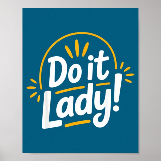 Poster Faça Isso Slogan de Empoderamento Motivacional (Frente)