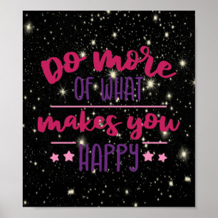 Poster Faça mais o que te faz feliz
