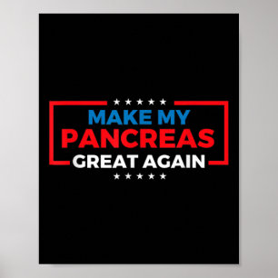 Poster Faça meu Excelente Pâncreas de novo Sensibilização