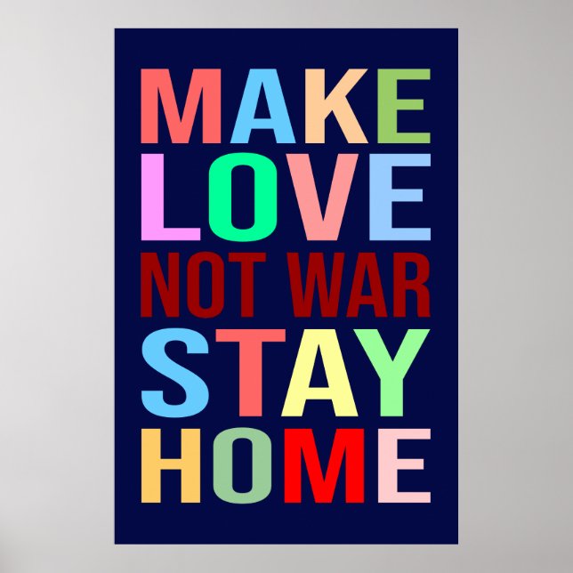Poster Faça o amor não guerra ficar em casa engraçado (Frente)