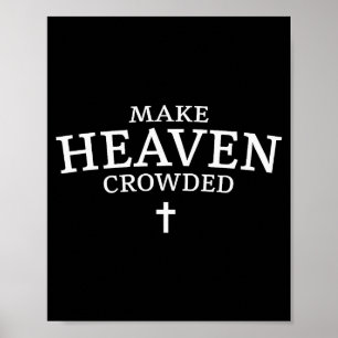 Poster Faça o Céu Lotado Cruz - R Cristão Minimalista