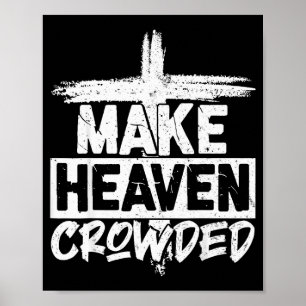 Poster Faça o Céu Lotado Cruz - R Cristão Minimalista
