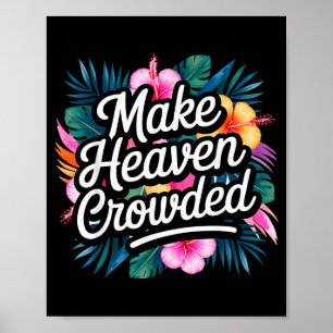Poster Faça o Céu Lotado Diversão e Inspiração Cristã