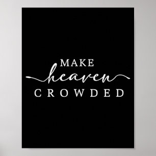 Poster Faça o Céu Lotado Fé Cristã Inspirador