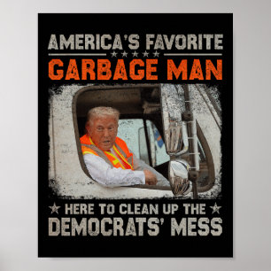 Poster Faça O Excelente De Lixo De Novo Para Trump 2024