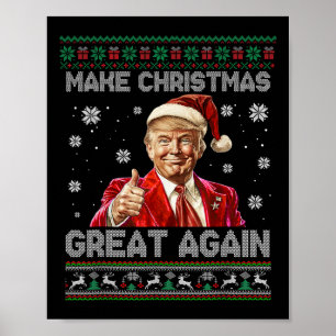 Poster Faça o Excelente de Natal de novo Xmas Engraçado T