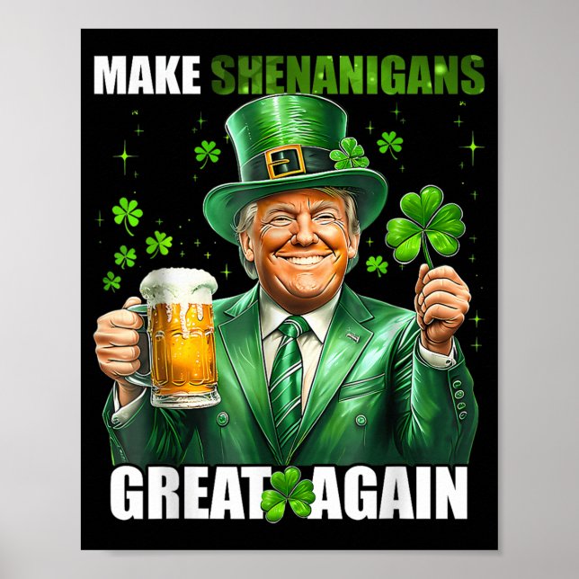 Poster Faça o Excelente de Shenanigans de novo Donald Tru (Frente)