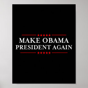 Poster Faça o Presidente Obama mais uma vez calçar - Engr