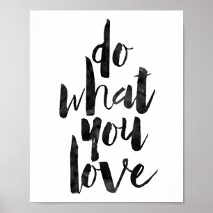 Pôster Faça o que você ama