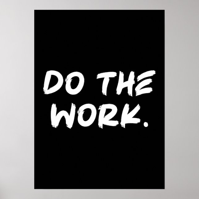 Poster Faça O Trabalho - Motivação Do Hustle Gym De Suces (Frente)