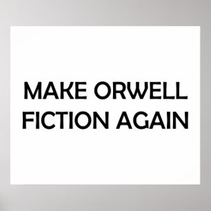Poster Faça Orwell Fiction Novamente 1984 Design político