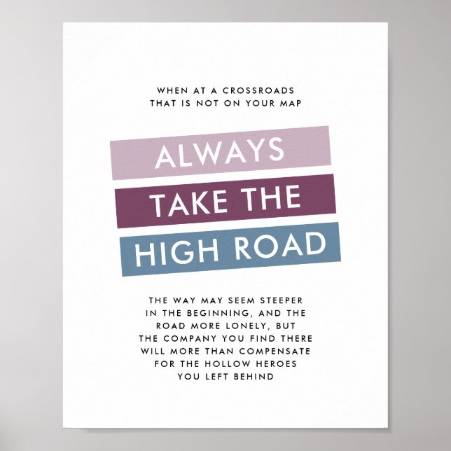 Poster Faça sempre a citação motivacional do High Road (Frente)