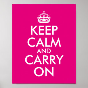 Poster Faça seu próprio rosa quente manter a calma e