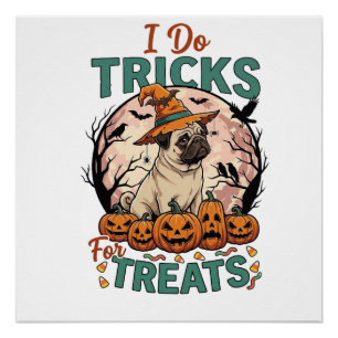 Pôster Faça Truques Guloseimas Halloween Pug Bruxa Chapéu