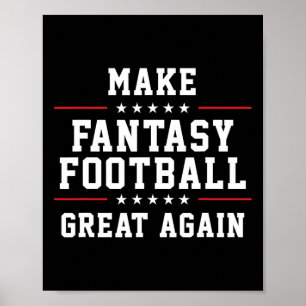 Poster Faça um Excelente de futebol de fantasia novamente