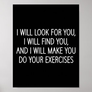 Poster Faça Você Fazer Seus Exercícios, Divertido, Terapi