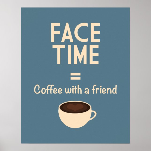 Poster FaceTime = Café com um Amigo (Frente)