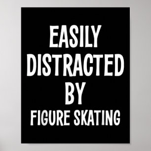 Poster Facilmente Distraído Pelo Patinagem Artística Pres