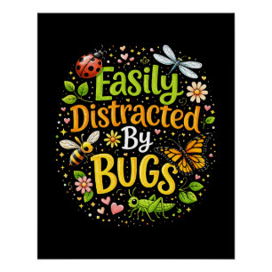 Pôster Facilmente Distraído por Bugs