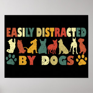 Poster Facilmente Distraído Por Cães