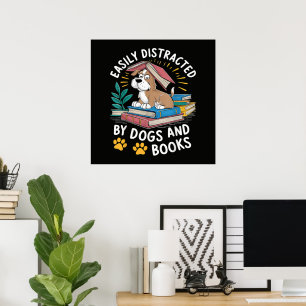 Poster Facilmente Distraído por Cães e Livros Pets Divert