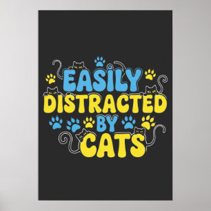 Poster Facilmente Distraído por Gatos