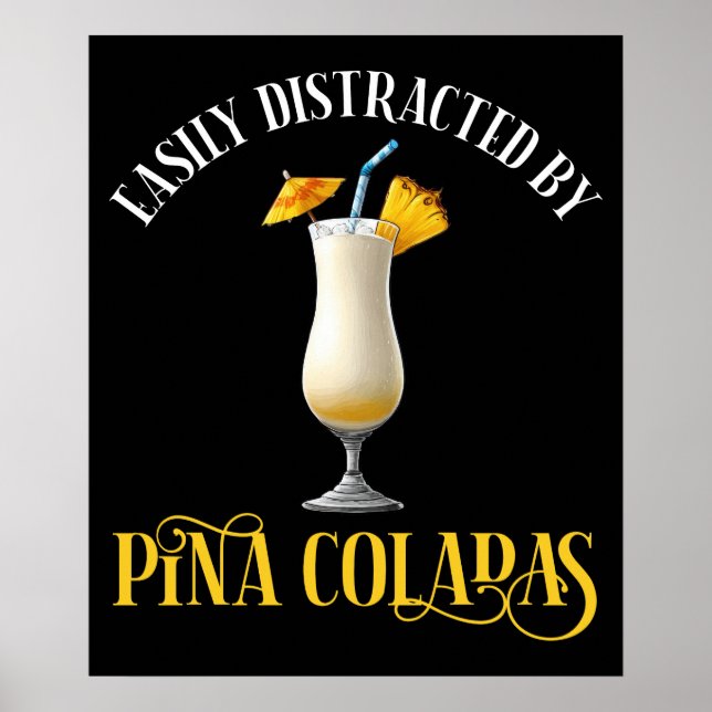 Poster Facilmente Distraído Por Pina Coladas (Frente)