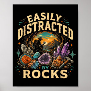 Poster Facilmente distraído por rochas caçador de rochas 