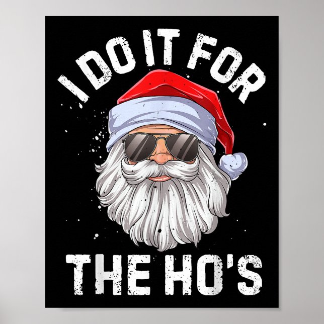 Poster Faço isso pelo Natal inapropriado da Ho (Frente)