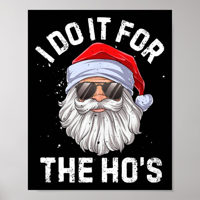 Poster Faço isso pelo Natal inapropriado da Ho (Frente)