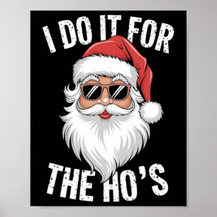 Poster Faço-O Para Um Natal Inapropriado E Engraçado