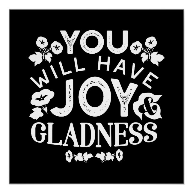 Pôster Faith and Happiness – Joy and Gladness Quotes (Frente)